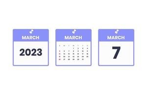diseño de calendario de marzo. 7 de marzo de 2023 icono de calendario para horario, cita, concepto de fecha importante vector
