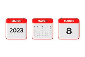 March 2023 calendar design. 8th March 2023 calendar icon for schedule, appointment, important date concept vector