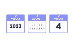 diseño de calendario de agosto. 4 de agosto de 2023 icono de calendario para horario, cita, concepto de fecha importante vector