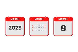 March 8 calendar design icon. 2023 calendar schedule, appointment, important date concept vector