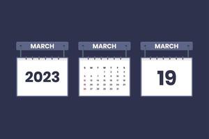 19 March 2023 calendar icon for schedule, appointment, important date concept vector