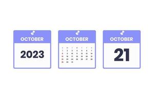 October calendar design. October 21 2023 calendar icon for schedule, appointment, important date concept vector