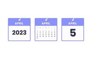 diseño de calendario de abril. 5 de abril de 2023 icono de calendario para horario, cita, concepto de fecha importante vector