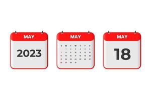 diseño de calendario de mayo de 2023. 18 de mayo de 2023 icono de calendario para horario, cita, concepto de fecha importante vector