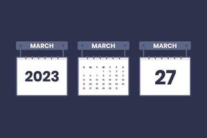 27 March 2023 calendar icon for schedule, appointment, important date concept vector