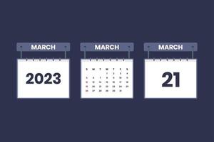 21 de marzo de 2023 icono de calendario para horario, cita, concepto de fecha importante vector