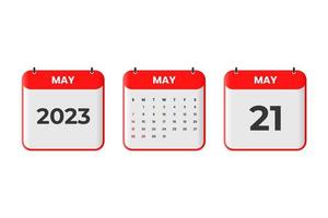 May 2023 calendar design. 21st May 2023 calendar icon for schedule, appointment, important date concept vector