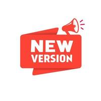 New version - label, icon design with megaphone. Banner design element. Modern vector illustration.
