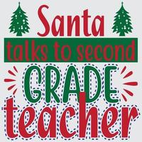 Santa talks to second grade teacher vector