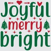 Joyful merry bright vector