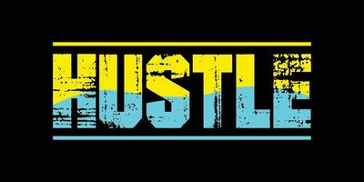 graphic design vector, hustle t-shirt vector