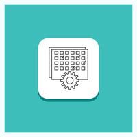 Round Button for Event. management. processing. schedule. timing Line icon Turquoise Background vector