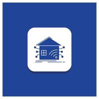 Blue Round Button for Automation. home. house. smart. network Glyph icon vector