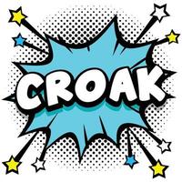 croak Pop art comic speech bubbles book sound effects vector