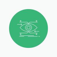 attention. eye. focus. looking. vision White Line Icon in Circle background. vector icon illustration