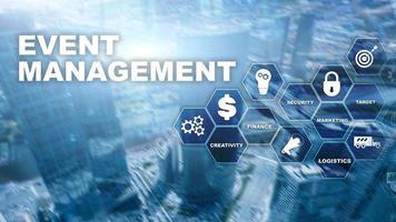 concepto de gestión de eventos. diagrama de flujo de gestión de eventos. artículos relacionados con la gestión de eventos. negocio de medios mixtos. foto