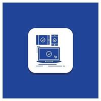 Blue Round Button for computer. devices. mobile. responsive. technology Glyph icon vector