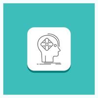 Round Button for Advanced. cyber. future. human. mind Line icon Turquoise Background vector