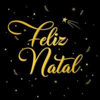 Gold Merry Christmas in Brazilian Portuguese and black background with shooting star. Translation - Merry Christmas. vector