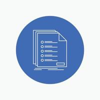 Check. filing. list. listing. registration White Line Icon in Circle background. vector icon illustration