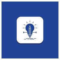 Blue Round Button for bulb. creative. solution. light. pencil Glyph icon vector