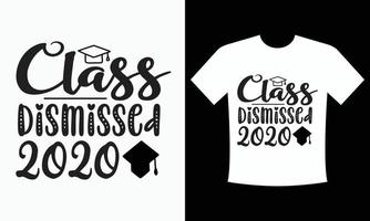 Class Dismissed 2020 vector