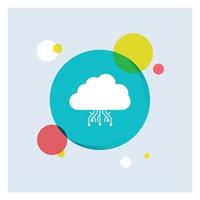 cloud. computing. data. hosting. network White Glyph Icon colorful Circle Background vector