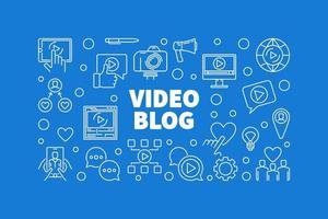 Video Blog vector concept horizontal illustration in thin line style