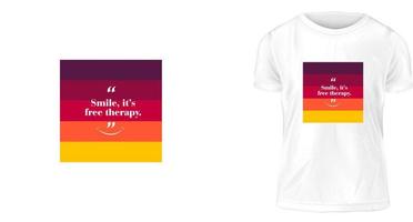 concepto de diseño de camisetas, sonrisa, es terapia gratis vector
