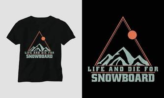 vida y muerte por el diseño de camisetas de snowboard con montañas, snowboard y estilo retro vector