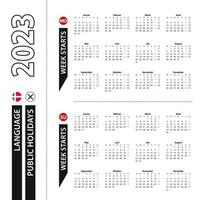 Two versions of 2023 calendar in Danish, week starts from Monday and week starts from Sunday. vector