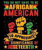 diecinueveavo día historia negra cultura de la igualdad independencia afroamericana diseño de camiseta vector