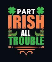 Part irish all trouble vector