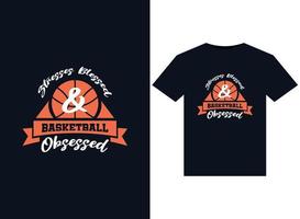 Stresses Blessed And Basketball Obsessed illustrations for print-ready T-Shirts design vector