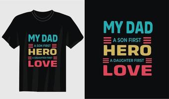 diseño de camiseta de tipografía feliz día del padre vector