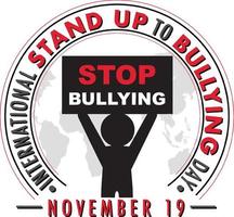 International stand up to bullying day poster design vector