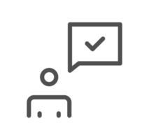 Confirm icon outline and linear vector. vector