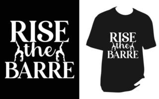 Barre svg t shirt Design vector