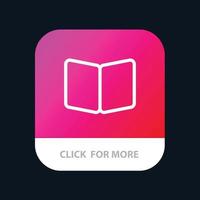 Open Book Page Layout Cover Mobile App Button Android and IOS Line Version vector