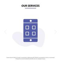 plantilla de tarjeta web de icono de glifo sólido de caja de celda móvil de nuestros servicios vector