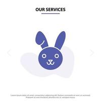 nuestros servicios conejito conejo de pascua icono de glifo sólido plantilla de tarjeta web vector