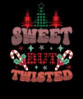 Sweet but Twisted Candy Cane Christmas Retro Sublimation T shirt Design vector