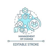 Management of change turquoise concept icon. Adaptation strategy. Project development abstract idea thin line illustration. Isolated outline drawing. Editable stroke. vector