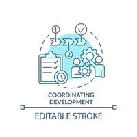 Coordinating development turquoise concept icon. Build plan. Product management abstract idea thin line illustration. Isolated outline drawing. Editable stroke. vector