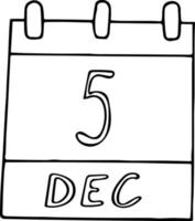 calendario dibujado a mano en estilo garabato. 5 de diciembre. día internacional del voluntario, tierra mundial, ninja, fecha. icono, elemento adhesivo para el diseño. planificación, vacaciones de negocios vector