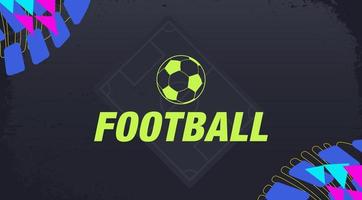 banner web para temas de fútbol inspirados en partidos de fútbol. textura inspirada en títulos de videos deportivos. patrones, objetos y texturas en estilo artístico. vector