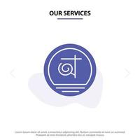 Our Services Bangla Bangladesh Bangladeshi Business Solid Glyph Icon Web card Template vector