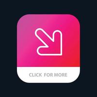 Arrow Down Right Mobile App Button Android and IOS Line Version vector
