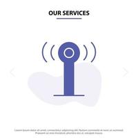 nuestros servicios señal de servicio wifi icono de glifo sólido plantilla de tarjeta web vector