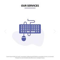 Our Services Device Interface Keyboard Mouse Obsolete Solid Glyph Icon Web card Template vector